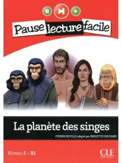 Pause Lecture Facile 5 La Planete des Singes + CD