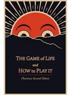 The Game of Life and How to Play It