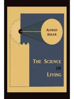 The Science of Living