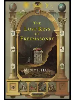 The Lost Keys of Freemasonry. The Leg