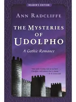 The Mysteries of Udolpho. A Gothic Ro