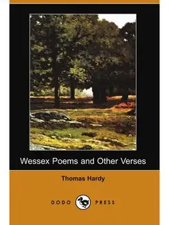 Wessex Poems and Other Verses (Dodo P