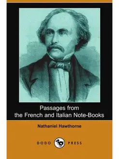 Passages from the French and Italian