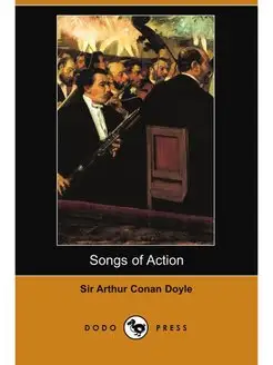 Songs of Action (Dodo Press)