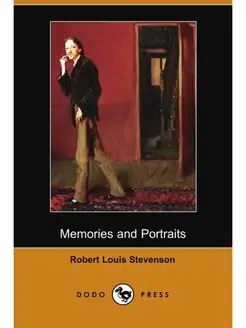 Memories and Portraits (Dodo Press)