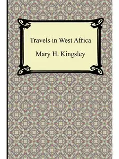 Travels in West Africa