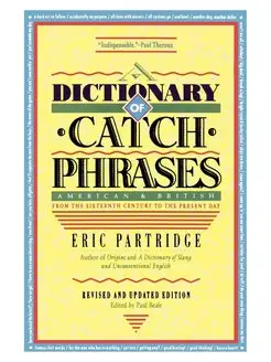 Dictionary of Catch Phrases