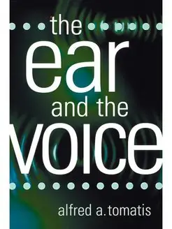 The Ear and the Voice