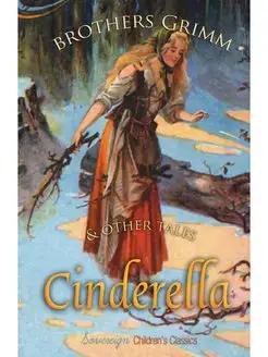 Cinderella and Other Tales