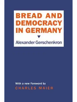 Bread and Democracy in Germany