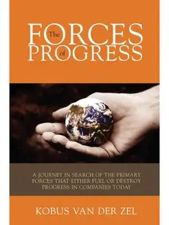 The Forces of Progress