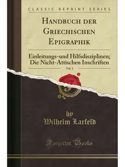 Handbuch der Griechischen Epigraphik