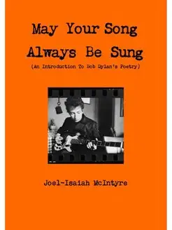 May Your Song Always Be Sung (An Intr