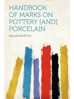 Handbook of Marks on Pottery [and] Po