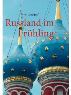 Russland im Fruhling