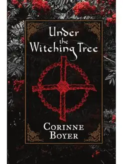 Under the Witching Tree. A Folk Grimo