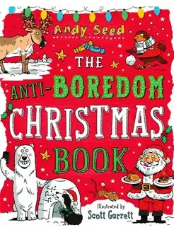 The Anti-Boredom Christmas Book