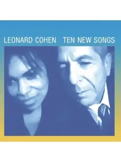 Leonard Cohen "Ten New Songs"