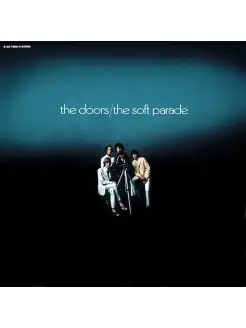 Doors, The "The Soft Parade" Stereo