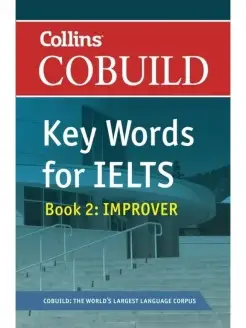 Key Words for IELTS Book 2. Improver