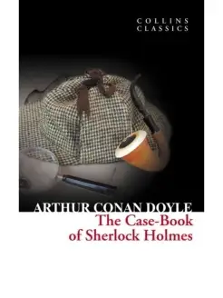 The Casebook Of Sherlock Holmes