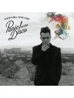 Panic! At The Disco "Too Weird To Live, Too Rare To Die!"