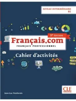 Francais.com Intermediaire Cahier (3 ed)