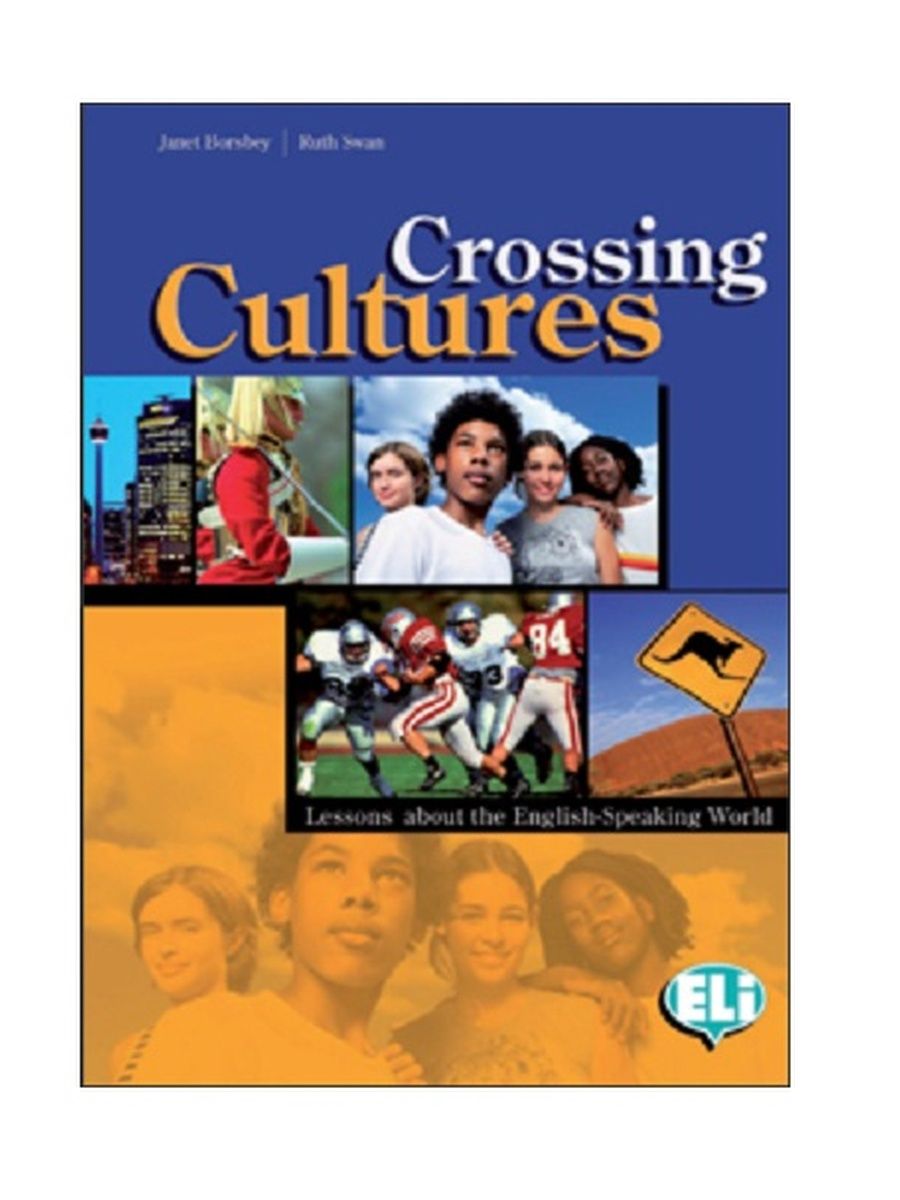 Culture crossing. Crossing Cultures: TG. Crossing Cultures Комарова. Across Culture_ student book (across Cultures. Cover book across Culture_ student book (across Cultures.