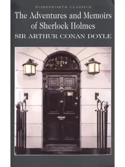 Adventures + Memoirs of Sherlock Holmes