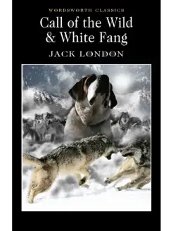 Call of the Wild & White Fang