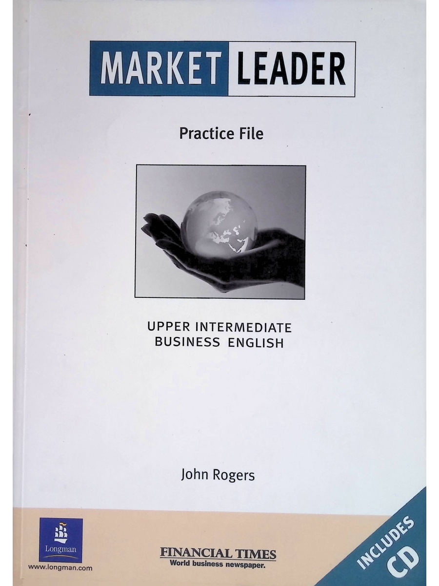 Marketing leader. Market leader pre-Intermediate Business English Practice file. Market leader Upper Intermediate. Market leader Upper Intermediate Business English. Market leader Practice file.