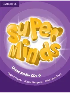 Super Minds Level 6 Class Audio CDs (4) (Лицензия)