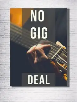 Картина на холсте No gig deal 40х60