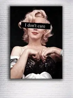 Картина на холсте i don't care 30х40