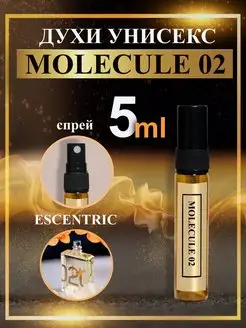 Духи женские мужские Молекула 02 Escentric Molecule 02