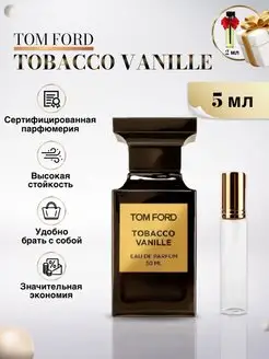 Духи Том Форд Tobacco Vanille