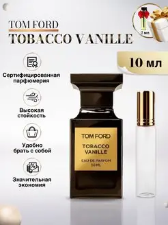 Духи Том Форд Tobacco Vanille