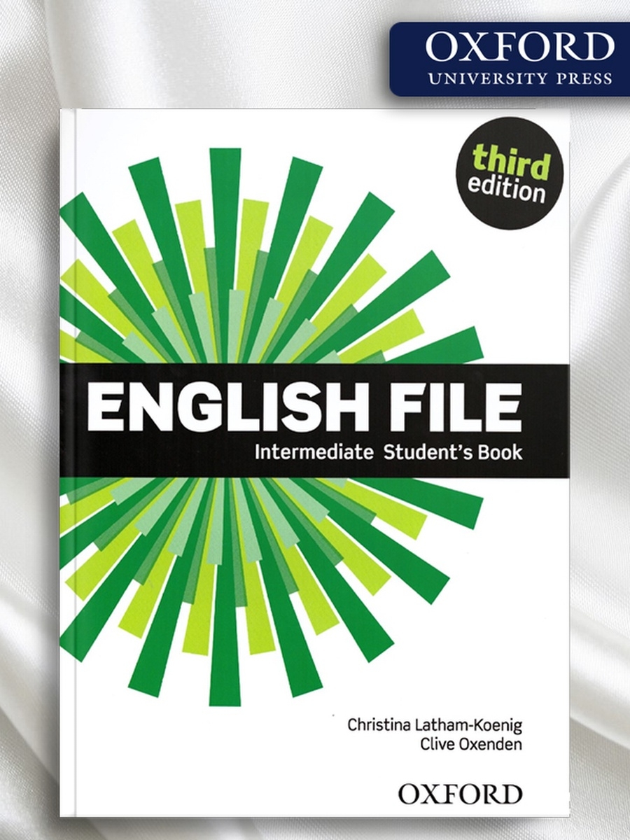 Английский файл учебник. Учебник English file. English file Intermediate student's book. English file 3rd. English file third Edition Intermediate.