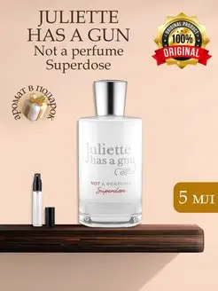 Juliette Has A Gun Not A Perfume Superdose, Распив Оригинал